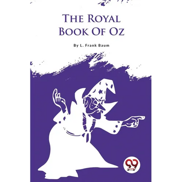 The Royal Book Of Oz