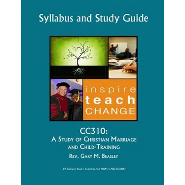 Cc310: A Study of Christian Marriage and Child-Training