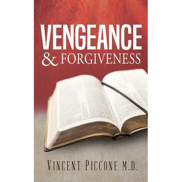 Vengeance and Forgiveness