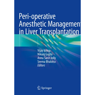 Peri-Operative Anesthetic Management in Liver Transplantation