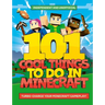 101 Cool Things to Do in Minecraft