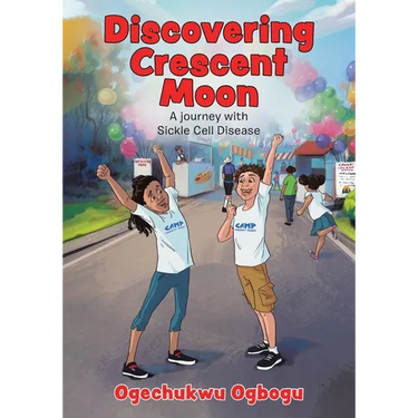Discovering Crescent Moon: A Journey with Sickle Cell Disease
