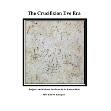 The Crucifixion Eve Era 5th Edition