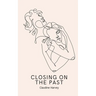 Closing On The Past