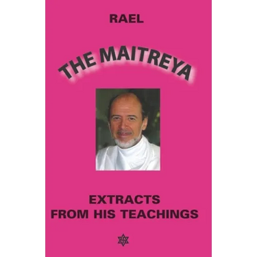 The Maitreya: Extracts from his teaching