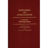 Diffusion of Innovations: A Select Bibliography