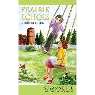 Prairie Echoes: A Book of Poetry