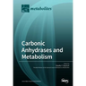 Carbonic Anhydrases and Metabolism