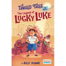The Legend of Lucky Luke / The Unlucky Adventures of Udders
