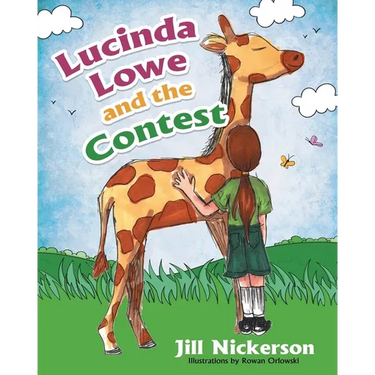 Lucinda Lowe: and the Contest