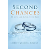 Second Chances At Life and Love, With Hope