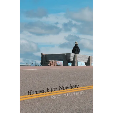 Homesick for Nowhere
