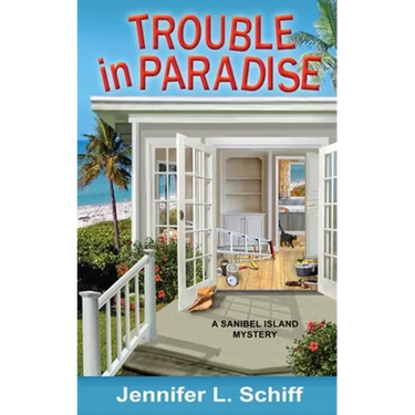 Trouble in Paradise: A Sanibel Island Mystery