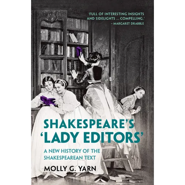 Shakespeare's 'Lady Editors'
