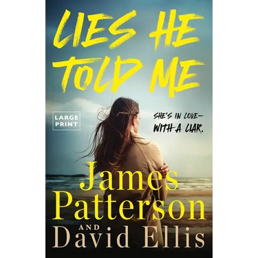 Lies He Told Me: A Thriller