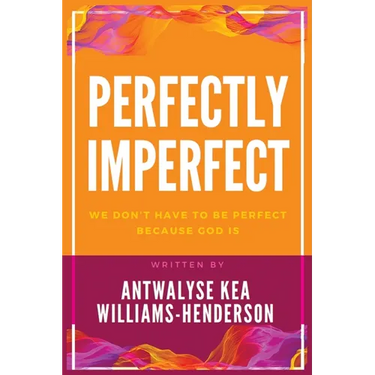 Perfectly Imperfect