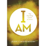 I Am: The Startling Claim of Jesus