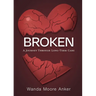 Broken: A Journey Through Long Term Care