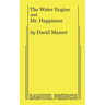 The Water Engine & Mr. Happiness