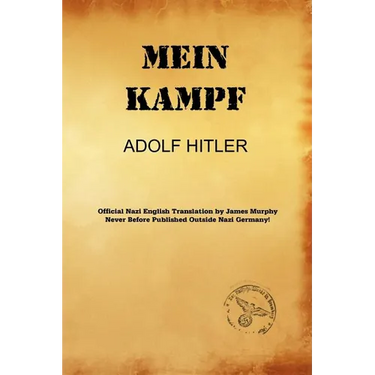 Mein Kampf (James Murphy Nazi Authorized Translation)