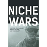 Niche Wars: Australia in Afghanistan and Iraq, 2001-2014