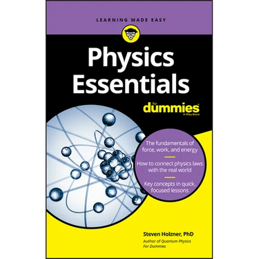 Physics Essentials for Dummies