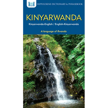 Kinyarwanda-English/ English-Kinyarwanda Dictionary & Phrasebook
