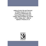 Address On the Life and Character of William Smyth, D. D., Late Professor of Mathematics and Natural Philosophy in Bowdoin College; Delivered Before t
