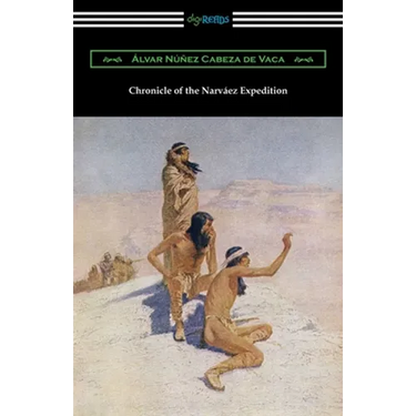 Chronicle of the Narvaez Expedition