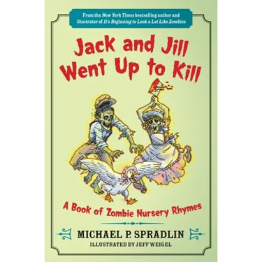 Jack and Jill Went Up to Kill