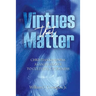 Virtues That Matter: Christian Kindness as an Antidote to Cultural Crudeness