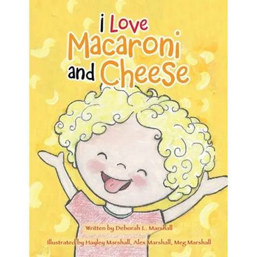 I Love Macaroni and Cheese