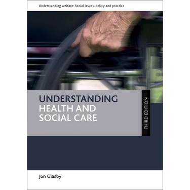 Understanding Health and Social Care