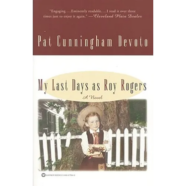 My Last Days as Roy Rogers