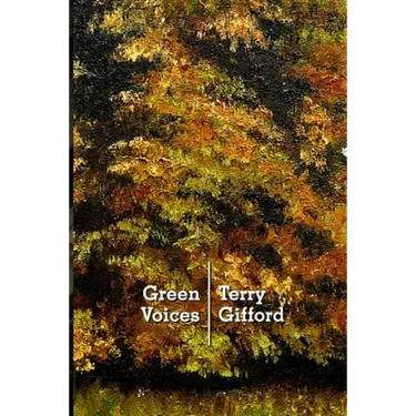Green Voices: Understanding Contemporary Nature Poetry