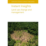 Instant Insights: Land Use Change and Management