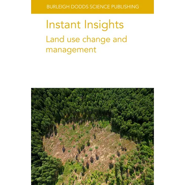 Instant Insights: Land Use Change and Management