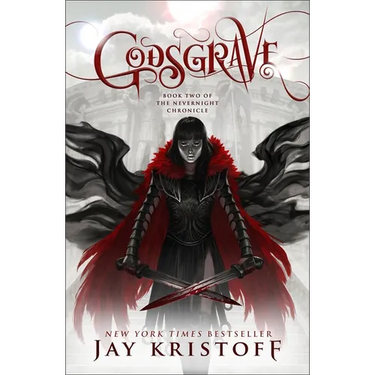 Godsgrave: Book Two of the Nevernight Chronicle
