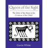Queen of the Night. the Role of the Stars in the Creation of the Child