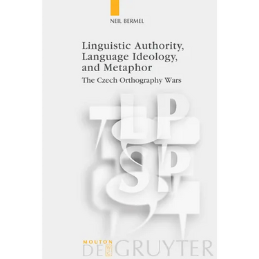 Linguistic Authority, Language Ideology, and Metaphor