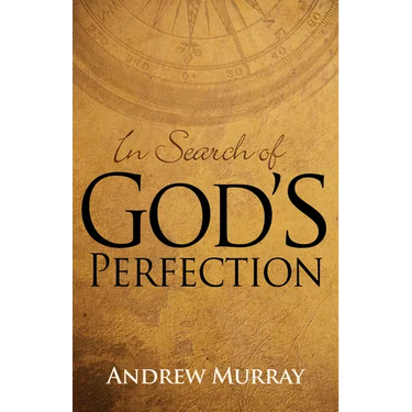 In Search of God's Perfection