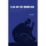 Flag on the Mountain: A Political Anthropology of War in Croatia and Bosnia-Herzegovina 1990-1995