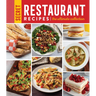 Secret Restaurant Recipes: The Ultimate Collection (320 Pages): Volume 2