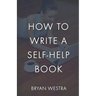 How To Write A Self-Help Book