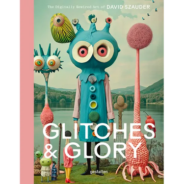 Glitches & Glory: The Digitally Rewired Art of David Szauder