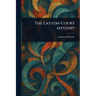 The Layton Court Mystery