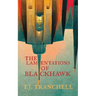 The Lamentations of Blackhawk