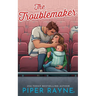 The Troublemaker