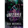 A Little Unstable
