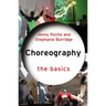 Choreography: The Basics